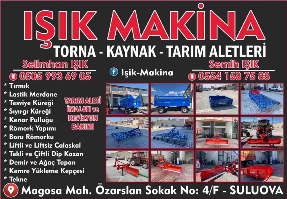 IŞIK MAKİNA TORNA, KAYNAKÇI SULUOVA